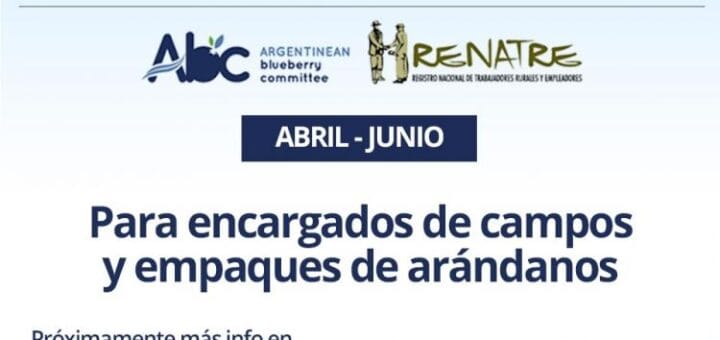 alt="aviso referido al ciclo de capacitaciones federales 2021, que puede contener la leyenda: para encargados de campos y empaques de arándanos"